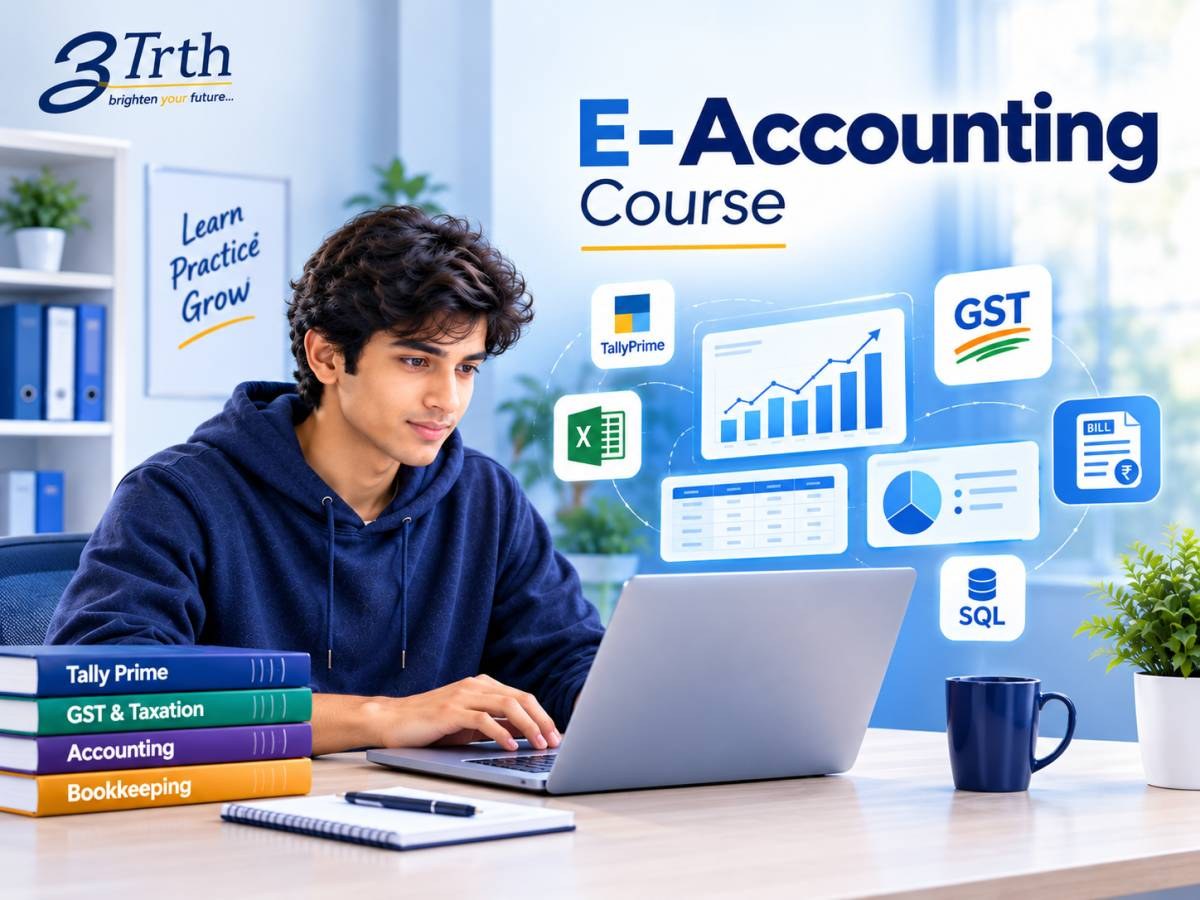 E-Accounting Course at Arth Institute in Durgapuri featuring TallyPrime, GST, Excel, and practical accounting training.